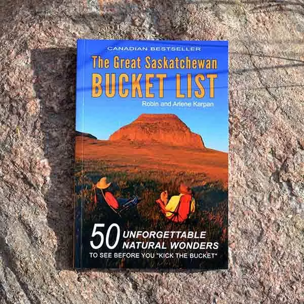 The Great Saskatchewan Bucket List