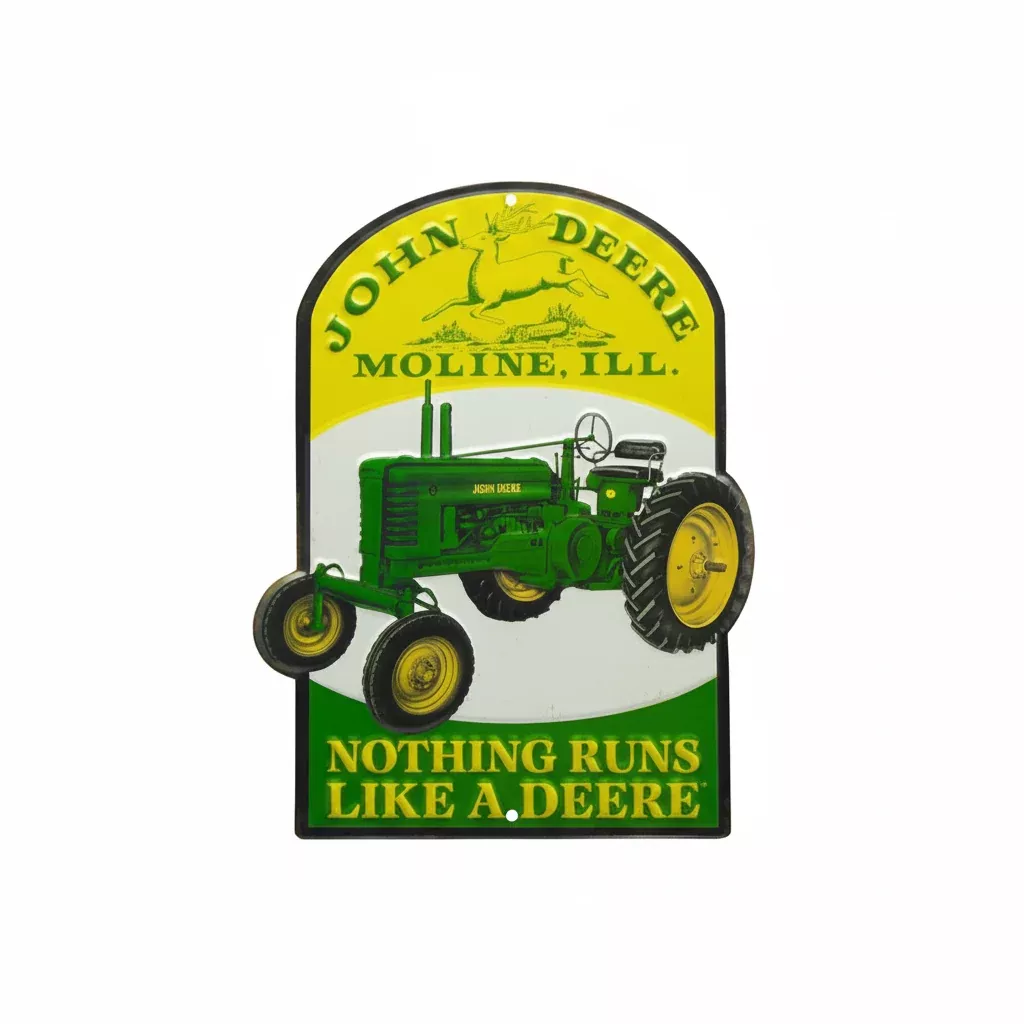 John Deere "Nothing Runs Like a Deere" Sign