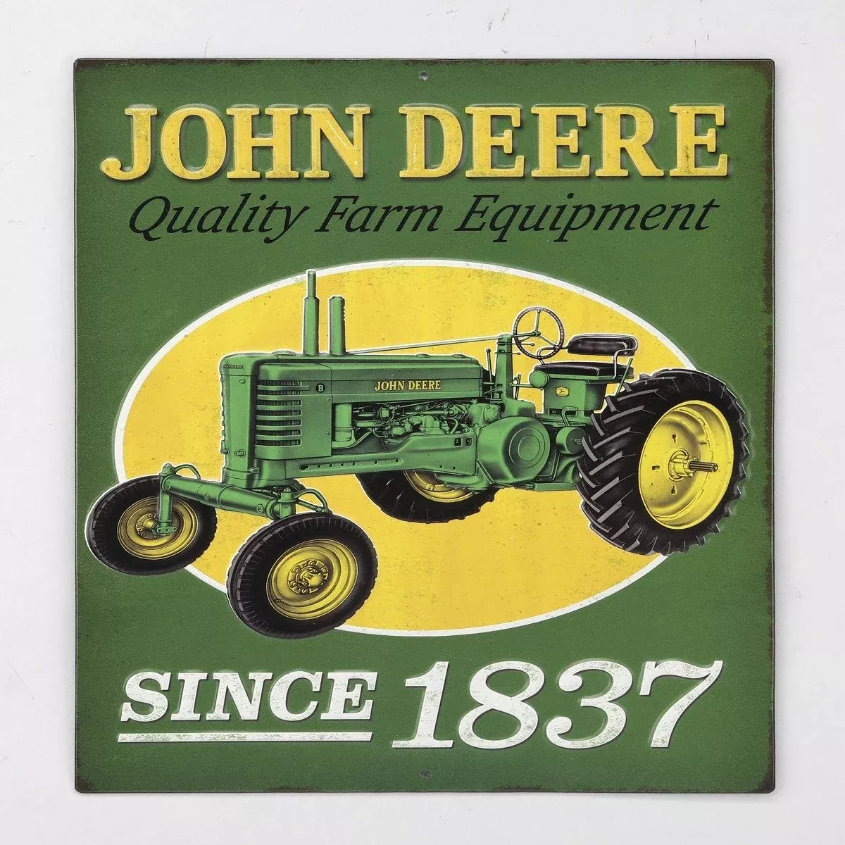 John Deere Tin Sign - Quality Farm Equipment